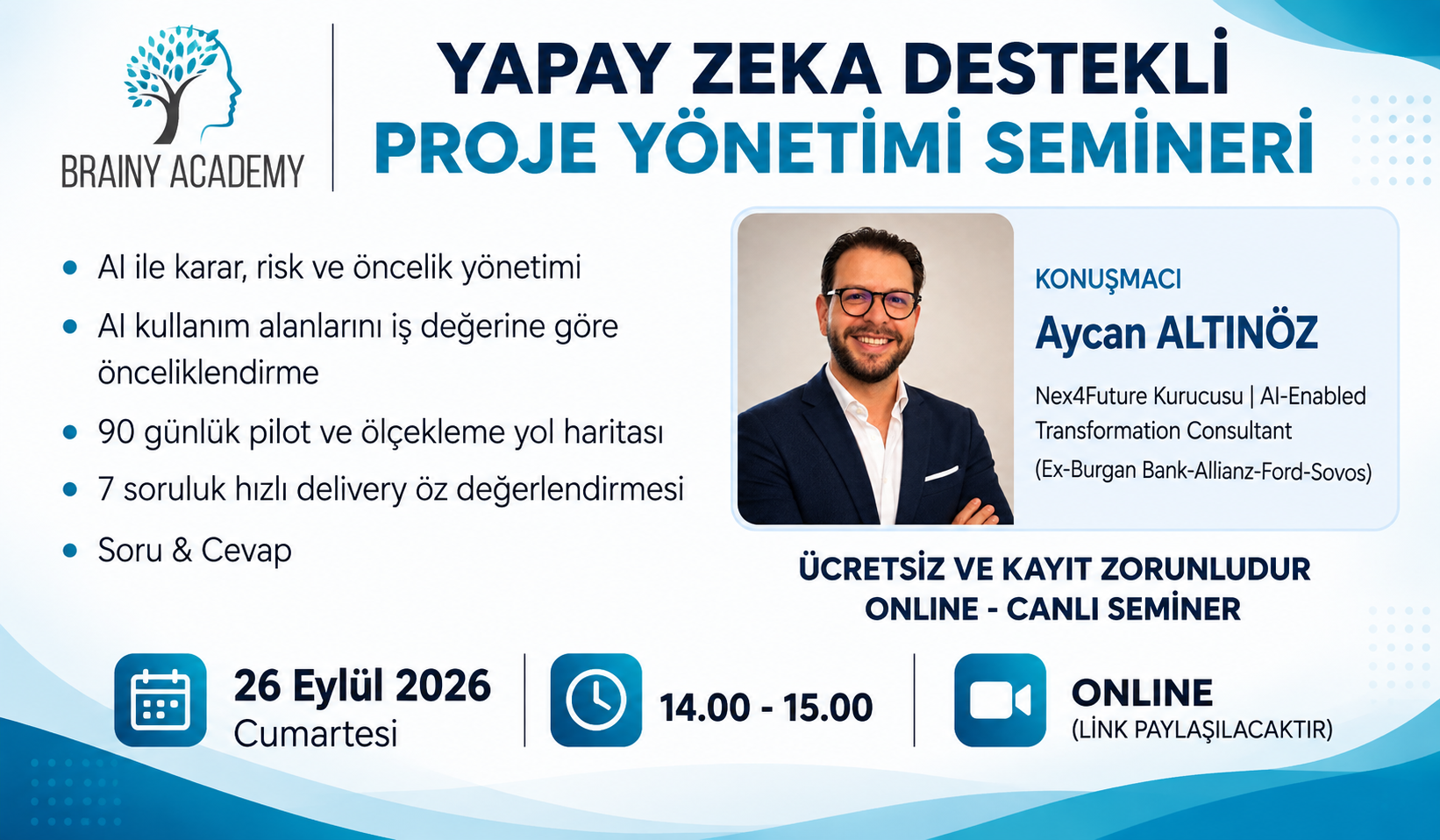 Brainy Academy yapay zeka destekli proje yönetimi semineri duyurusu